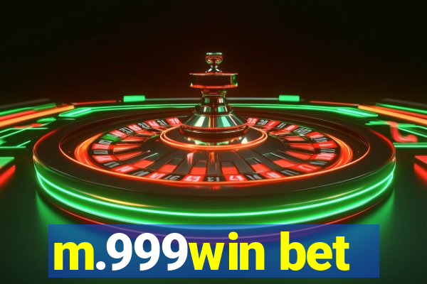 m.999win bet